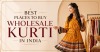 Best Places to Buy Wholesale Kurti in India – Complete Buying Guide