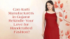 Can Kurti Manufacturers in Gujarat Rekindle Your Love for Handcrafted Fashion