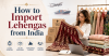 How to Import Lehengas from India – Complete Step‑by‑Step Guide for International Buyers