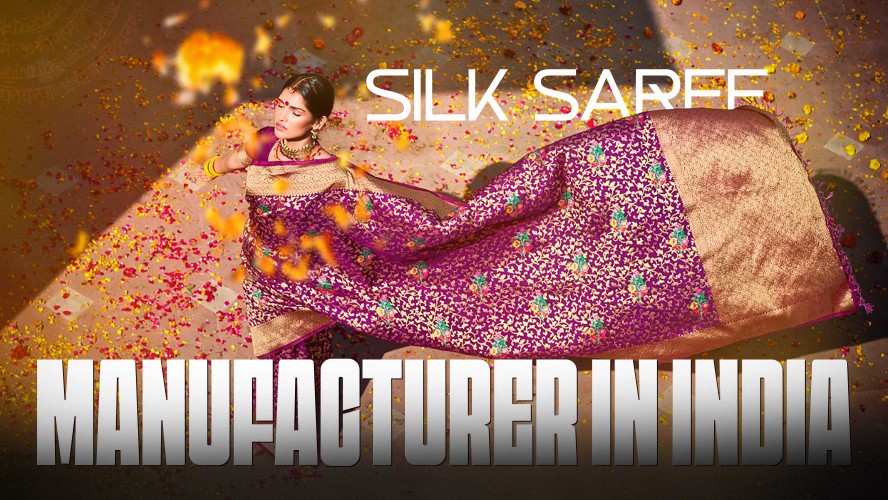 Silk Saree Manufacturer in India – Premium Quality & Craftsmanship