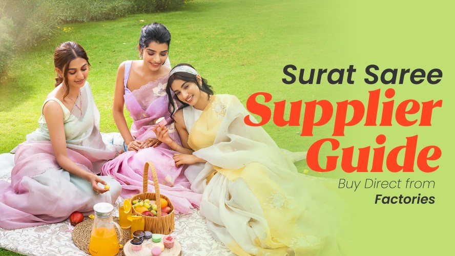 Surat Saree Supplier Guide: Buy Direct from Factories