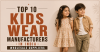 Top 10 Kids Wear Manufacturers in India