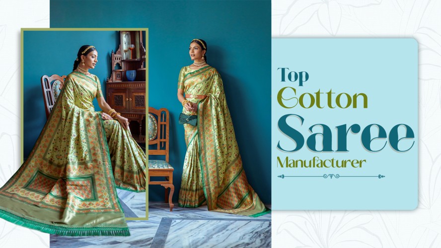 Top Cotton Saree Manufacturer