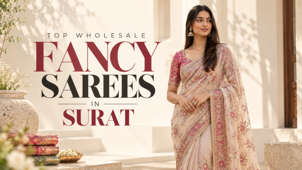 Wholesale Fancy Sarees in Surat for Retailers and Boutiques
