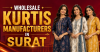 Wholesale Kurtis Manufacturers in Surat – Complete 2026 Sourcing Guide
