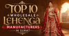 Top 10 Wholesale Lehenga Manufacturers in Surat – Price, Quality & Market Guide 2026